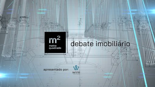 DEBATE IMOBILIÁRIO - WIRE - #01