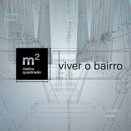VIVER O BAIRRO - #07